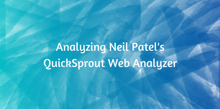 Analyzing Neil Patel's QuickSprout Web Analyzer