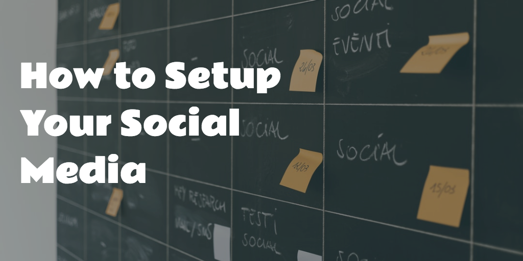 setup social media