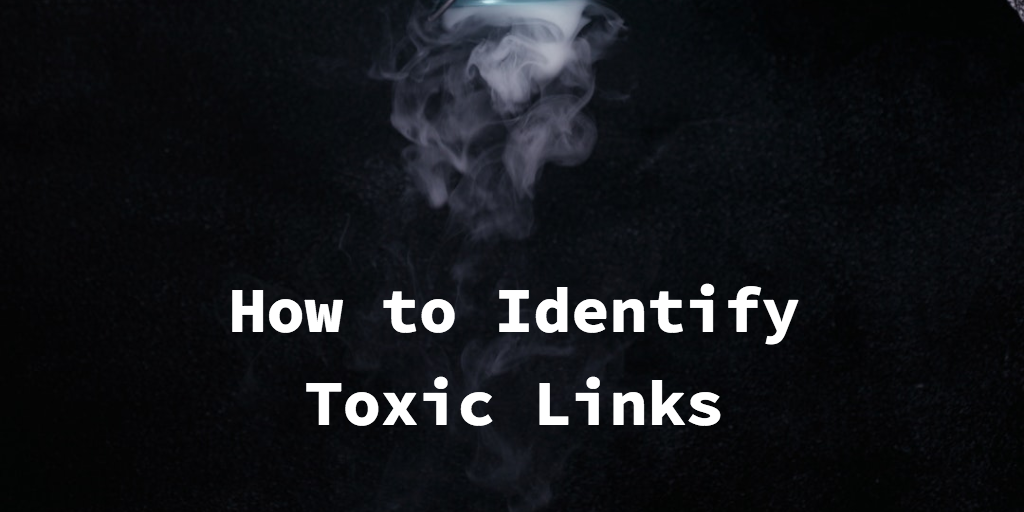 toxic links