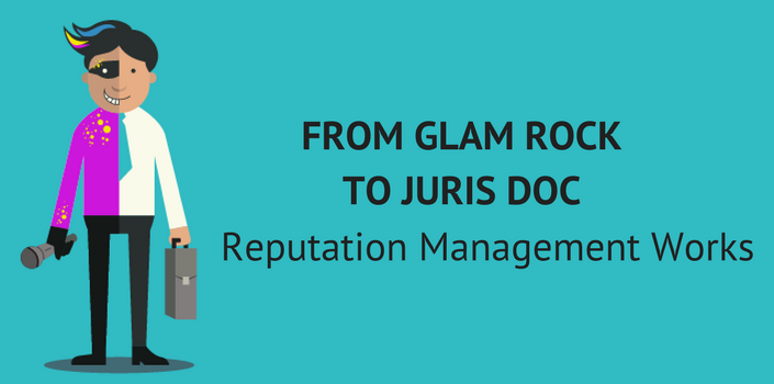 Reputation Management helped Gavin go from glam rock to juris doc