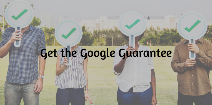 what you need to know about the google guarantee